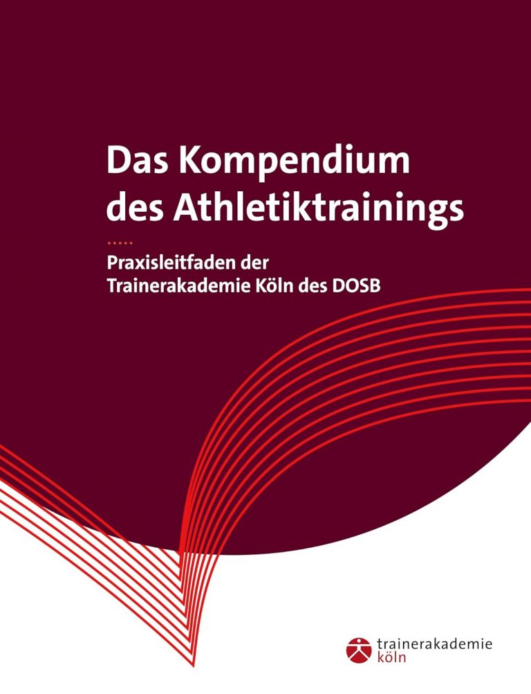Das Kompendium des Athletiktrainings